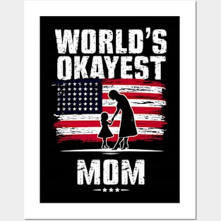 World's Okayest Mama memorial day Posters and Art